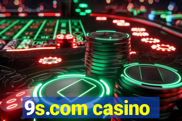 9s.com casino